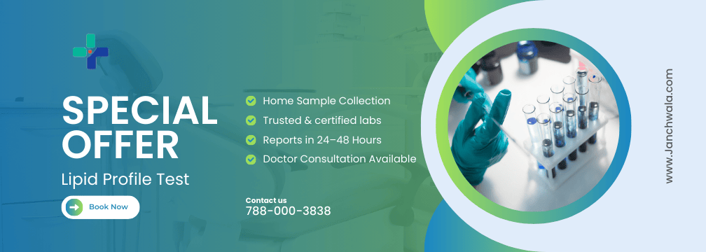 Lipid Profile Test in Patna @Lowest  Price